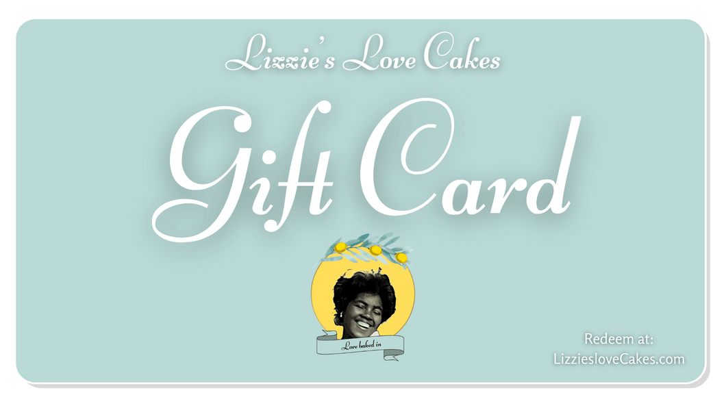 Lizzie's Love Cake gift card